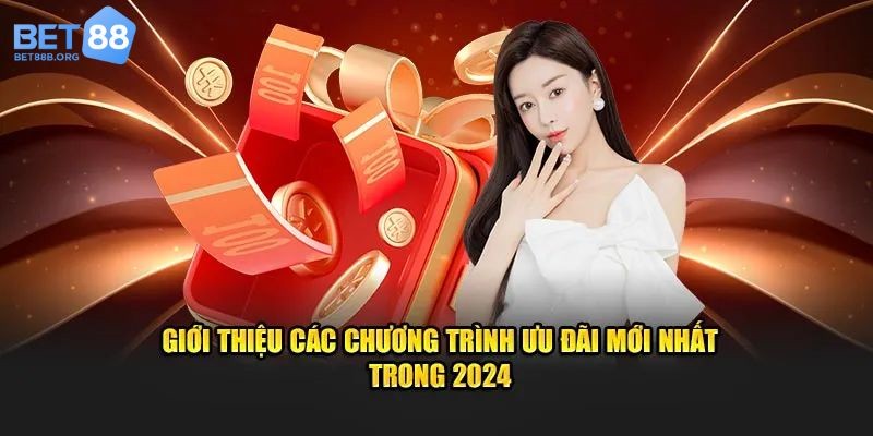 Khuyến mãi khủng tại Bet88 với ưu đãi ngập tràn cho anh em cược thủ